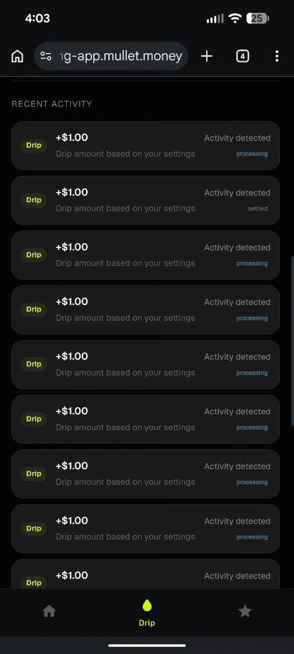 Drip recent activity feed listing repeated small round-up amounts detected from onchain activity.